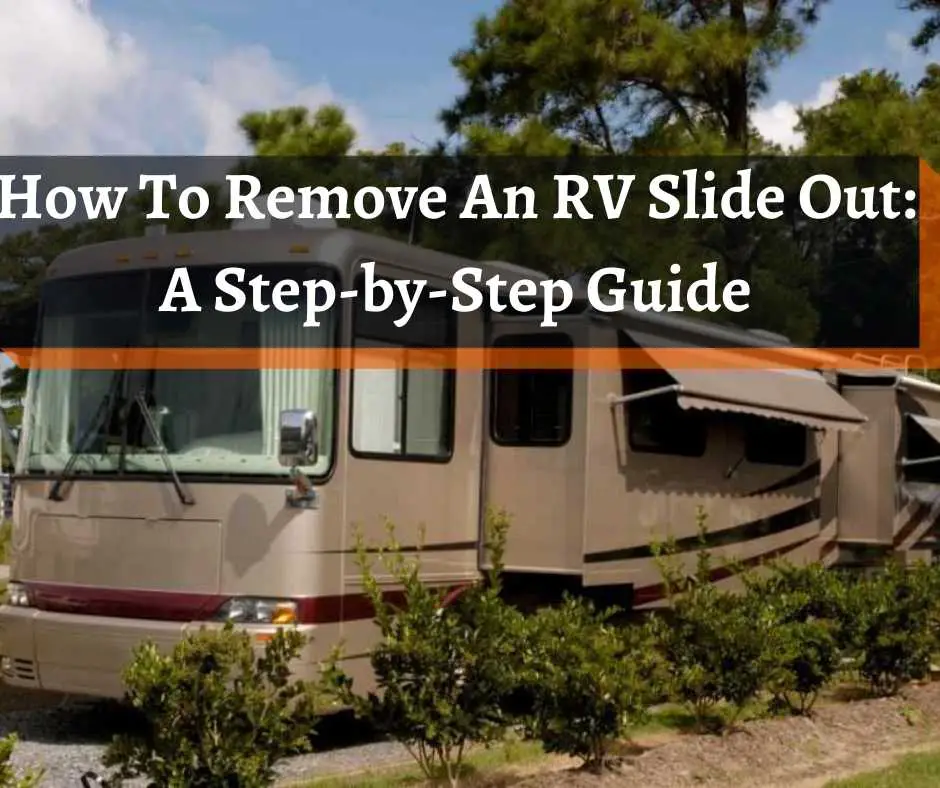 How to Remove RV Slide Out