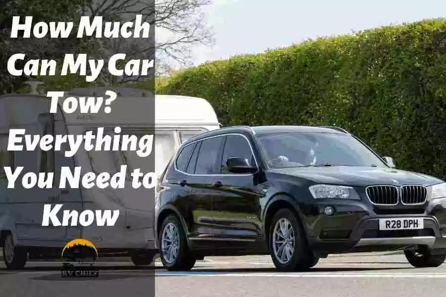 How Much Can My Car Tow? Everything You Need to Know